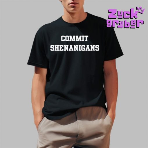 Commit Shenanigans Premium Shirt