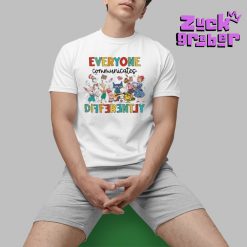 Everyone Communicates Differently Autism Awareness Premium Shirt