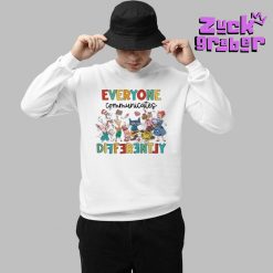 Everyone Communicates Differently Autism Awareness Premium Shirt