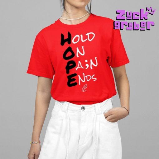 Hold On Pain Ends Premium Shirt