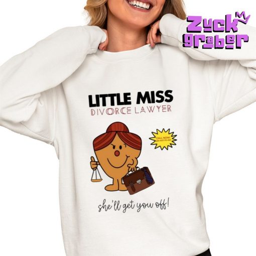 Little Miss Divorce Lawyer She’ll Get You Off Premium Shirt