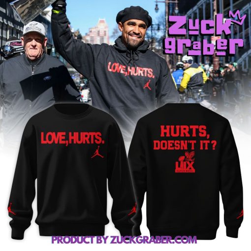 Philadelphia Eagles x Love Hurts SweatShirt 2025