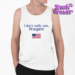 Sarah Fields I Dont Really Care Margaret Premium Shirt