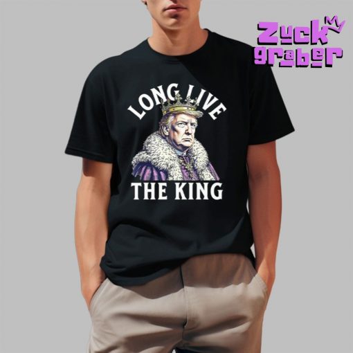 Trump Long Live The King Premium Shirt