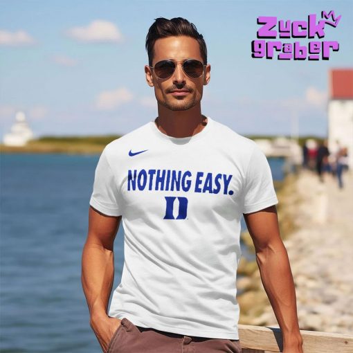 Duke Mens Basketball Acc Mens Basketball 2025 Nothing Easy Premium Shirt