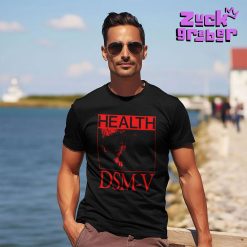 Health Dsm-V Demigods You Will Love Each Other Premium Shirt