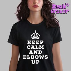 Keep Calm And Elbows Up Canada Premium Shirt