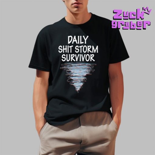 Quinn Pratt Daily Shit Storm Survivor Premium Shirt