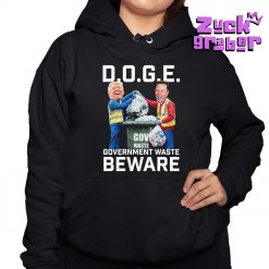 Trump And Elon Musk Doge Government Waste Beware Premium Shirt