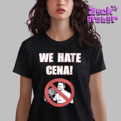 We Hate Cena Premium Shirt